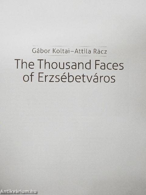 The Thousand Faces of Erzsébetváros