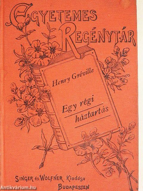 Egy régi háztartás