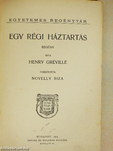 Egy régi háztartás