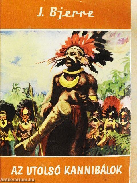 Az utolsó kannibálok