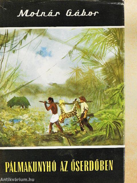 Pálmakunyhó az őserdőben