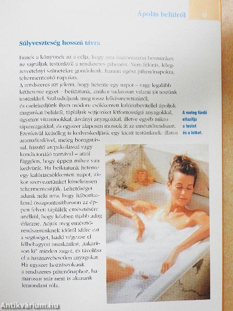 Méregtelenítés hetente egyszer