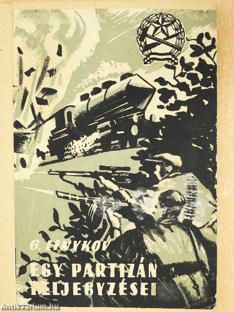 Egy partizán feljegyzései