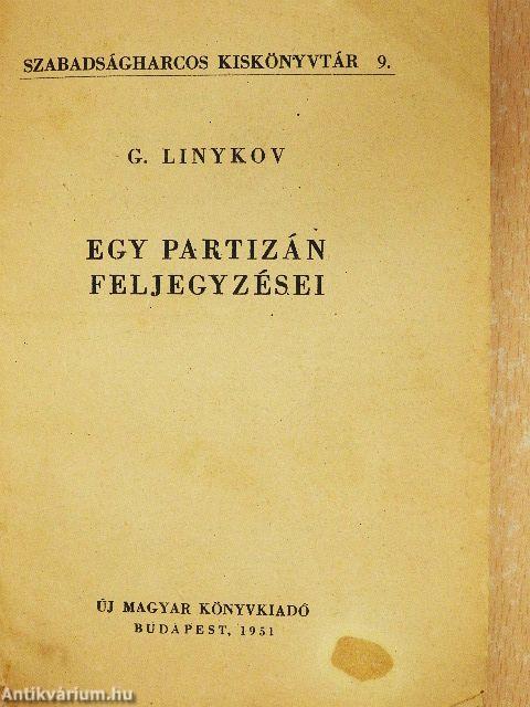 Egy partizán feljegyzései