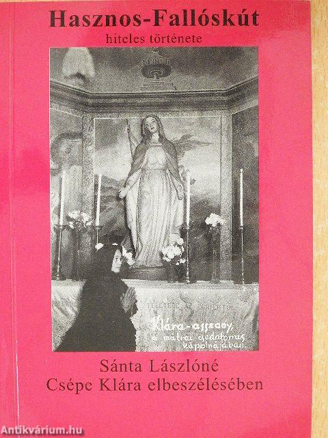 Hasznos-Fallóskút hiteles története