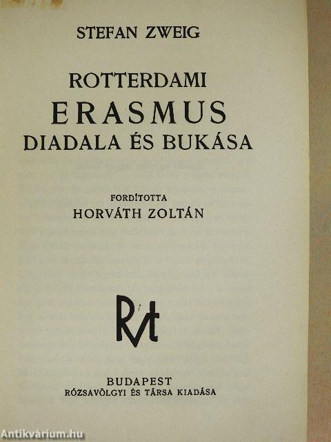 Rotterdami Erasmus diadala és bukása