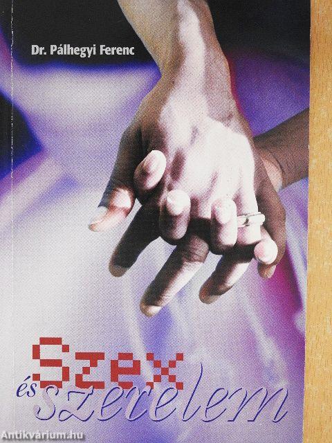 Szex és szerelem