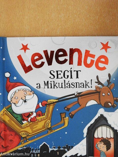Levente segít a Mikulásnak!