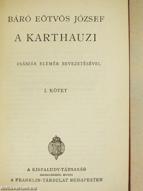 A karthauzi I-II.