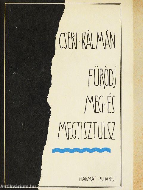 Fürödj meg és megtisztulsz