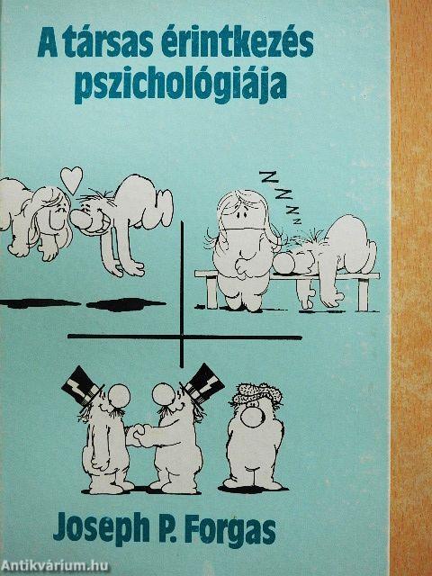 A társas érintkezés pszichológiája
