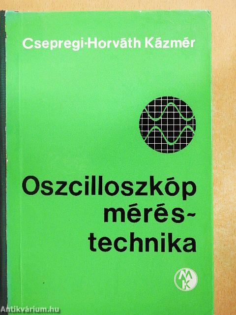 Oszcilloszkóp méréstechnika