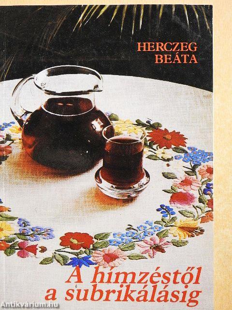 A hímzéstől a subrikálásig
