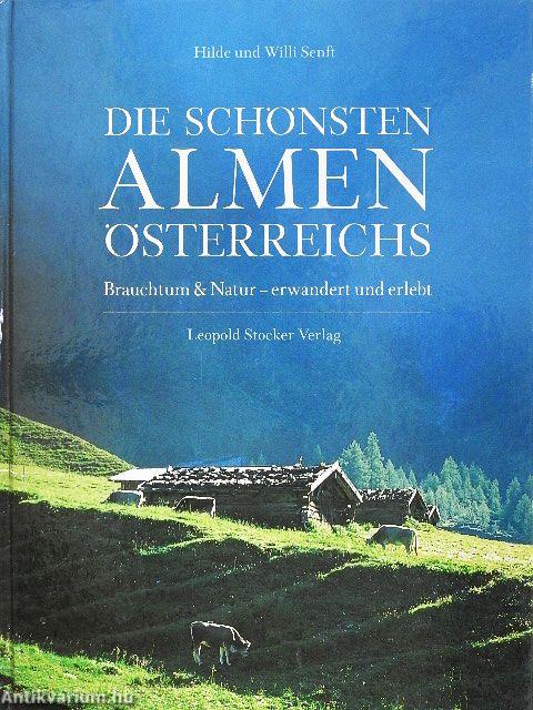 Die Schönsten Almen Österreichs
