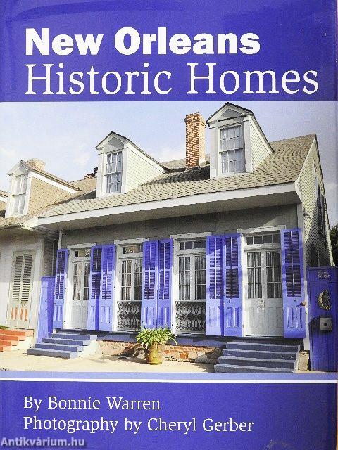 New Orleans Historic Homes