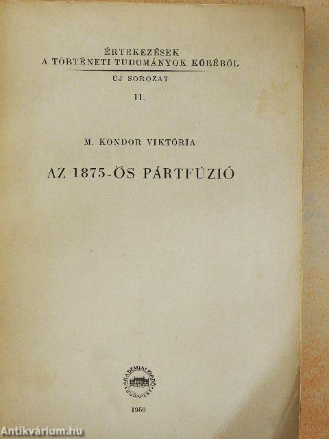 Az 1875-ös pártfúzió