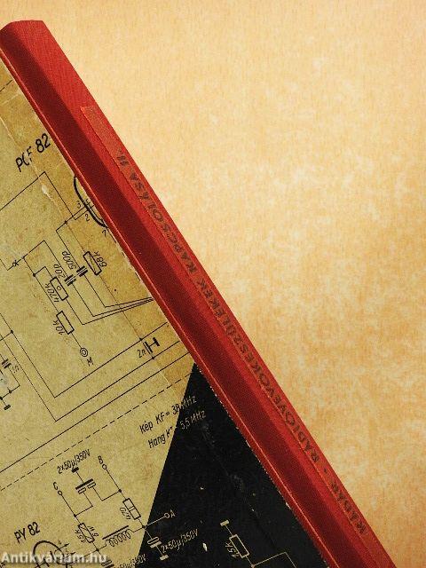 Rádióvevőkészülékek kapcsolása II.