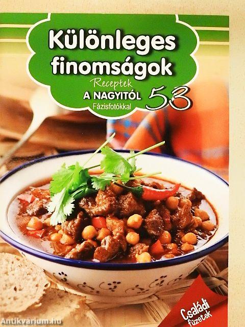 Különleges finomságok