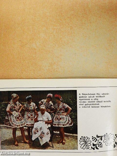 Ismerje meg Kalocsát a magyar Alföld színekben gazdag városát