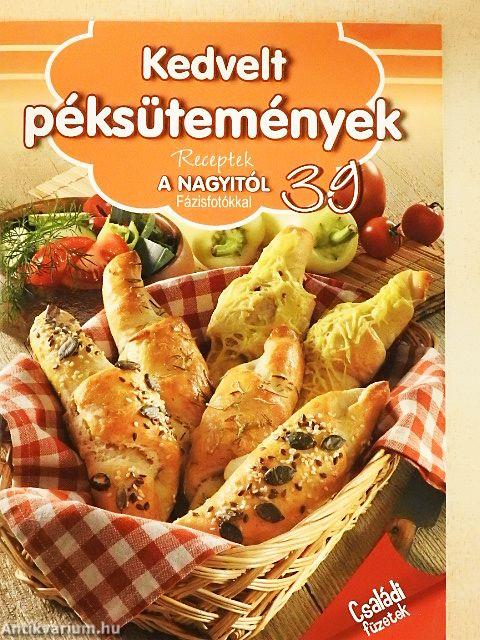 Kedvelt péksütemények