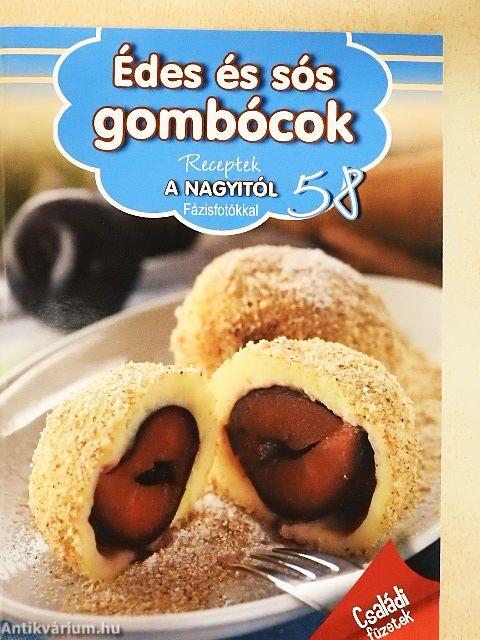 Édes és sós gombócok