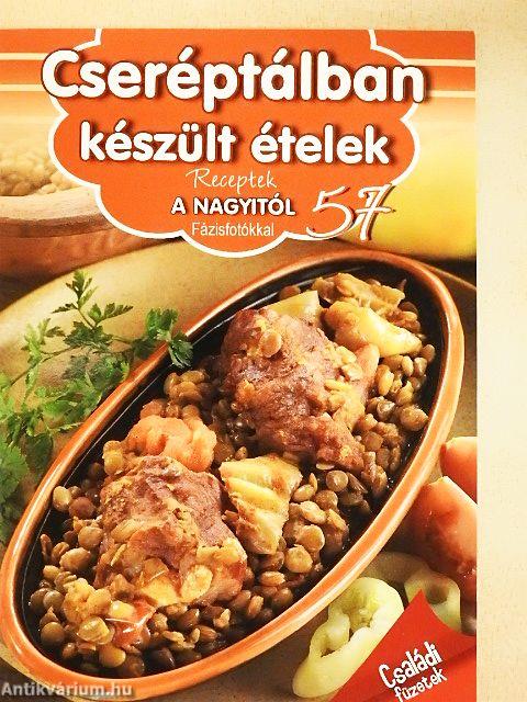 Cseréptálban készült ételek