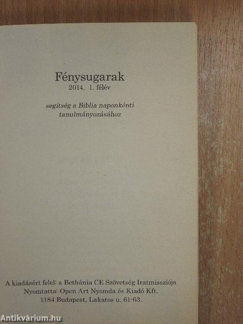 Fénysugarak 2014. 1. félév