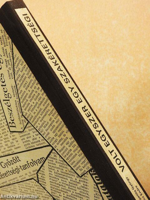 Volt egyszer egy szakérettségi