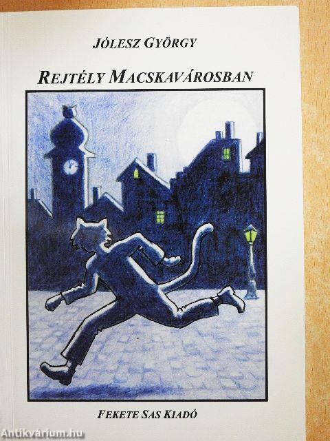Rejtély Macskavárosban
