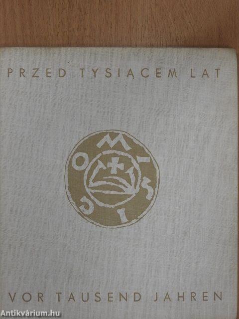 Das Gebiet der Woiwodschaft Bydgoszcz vor Tausend Jahren