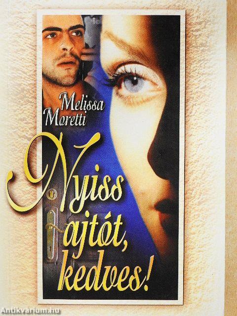 Nyiss ajtót, kedves!