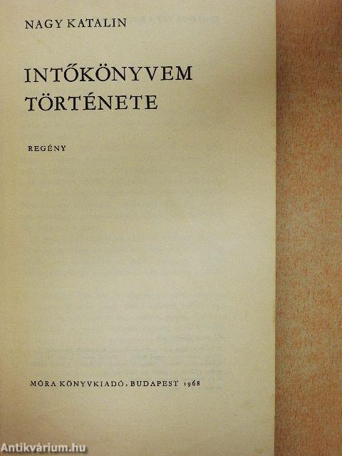 Intőkönyvem története