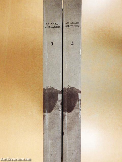 Az aradi vértanúk 1-2.