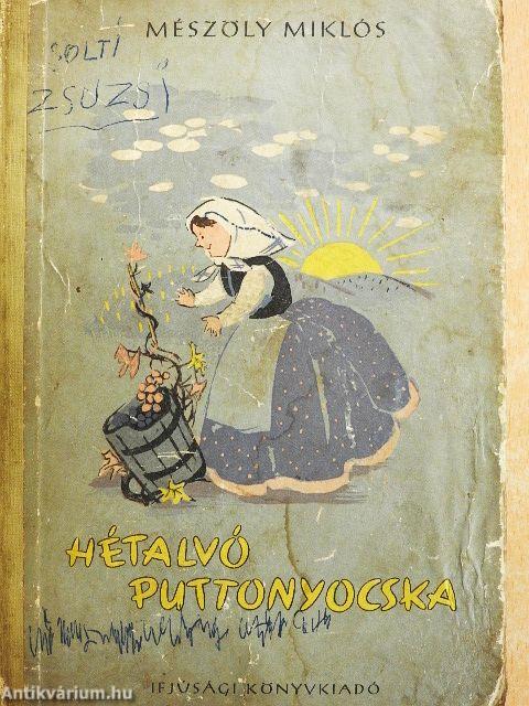 Hétalvó puttonyocska