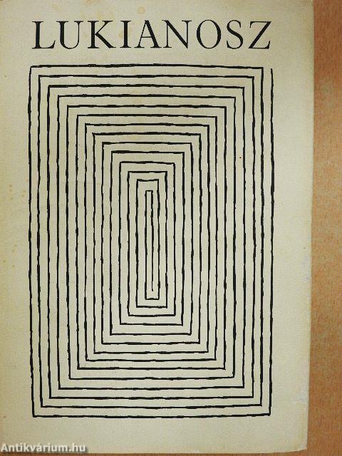 Lukianosz összes művei I-II.