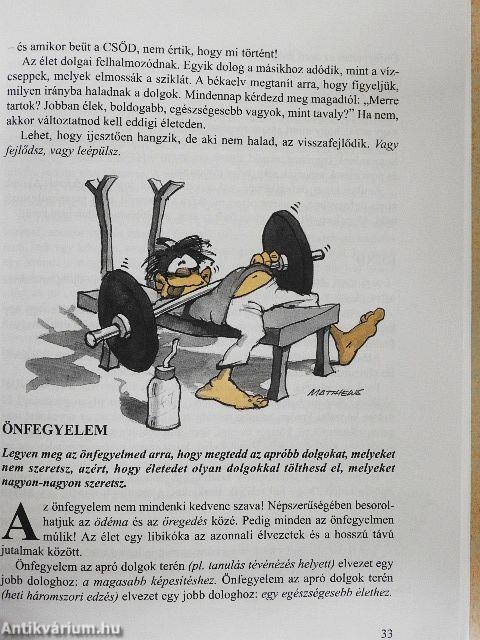 Hallgass a szívedre!