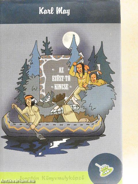 Az Ezüst-tó kincse