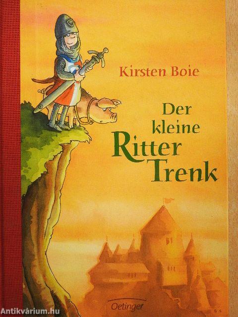 Der kleine Ritter Trenk