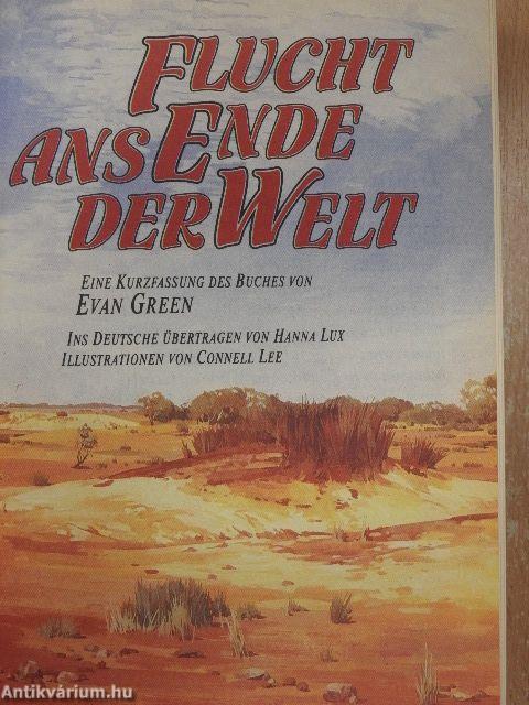 Flucht ans Ende der Welt/In jedem Tag steckt ein Geschenk/Der Lord muß sterben/König der Wildnis