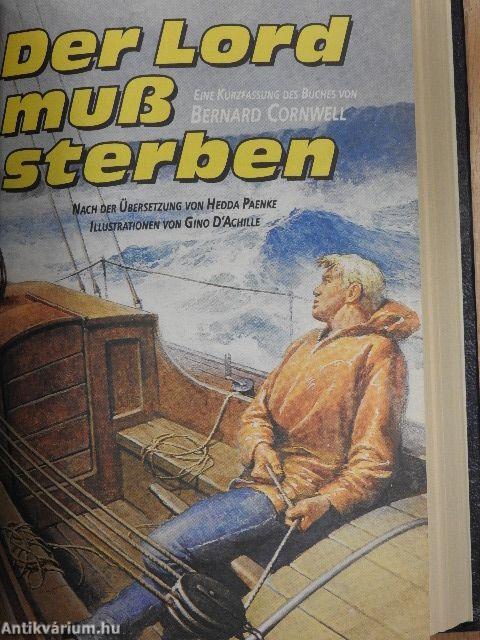 Flucht ans Ende der Welt/In jedem Tag steckt ein Geschenk/Der Lord muß sterben/König der Wildnis