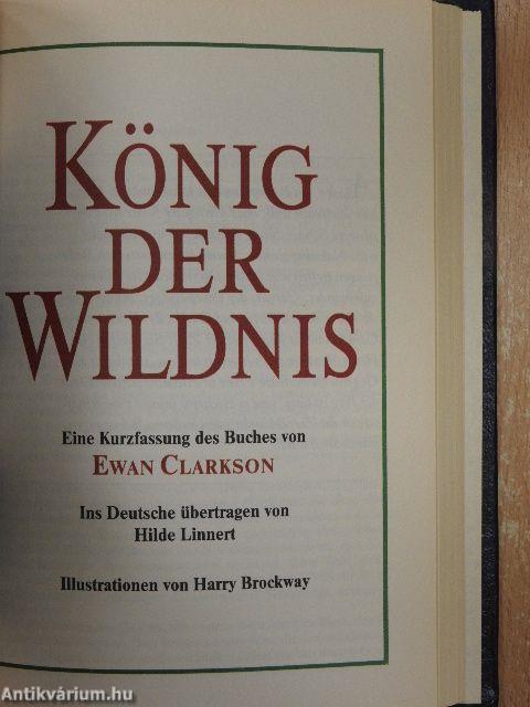 Flucht ans Ende der Welt/In jedem Tag steckt ein Geschenk/Der Lord muß sterben/König der Wildnis