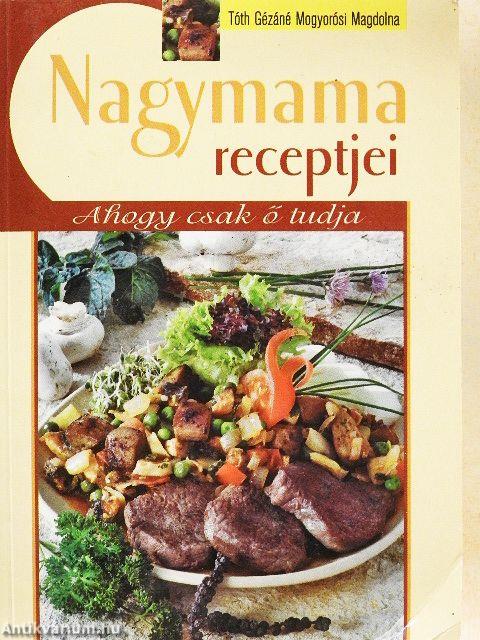 Nagymama receptjei