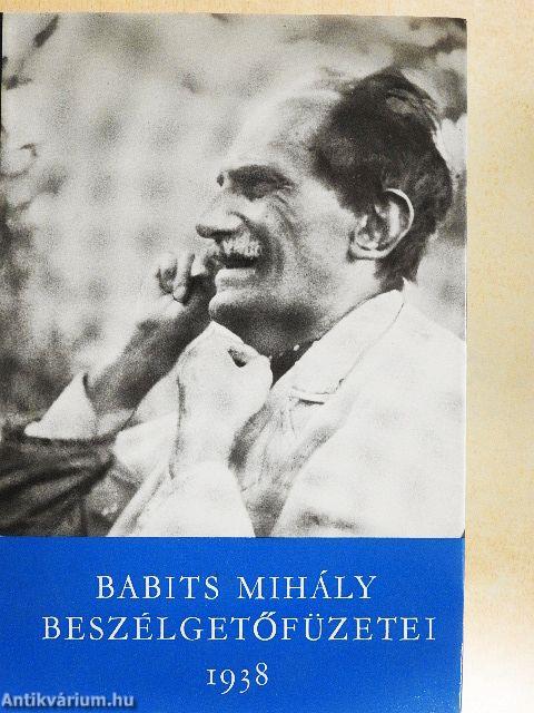 Babits Mihály beszélgetőfüzetei I-II. 