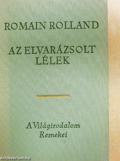 Az elvarázsolt lélek I-III.