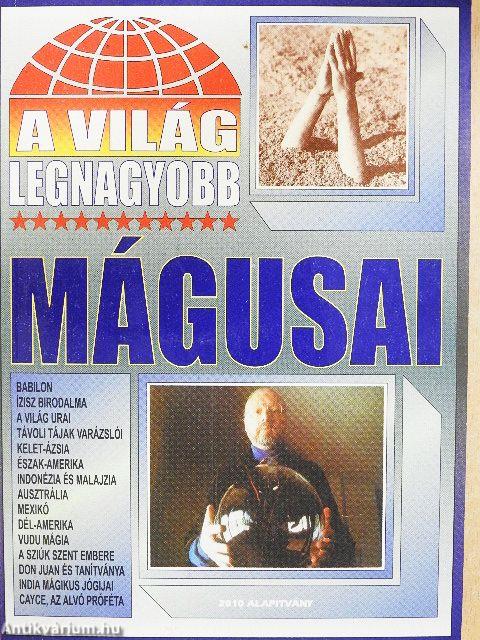 A világ legnagyobb mágusai