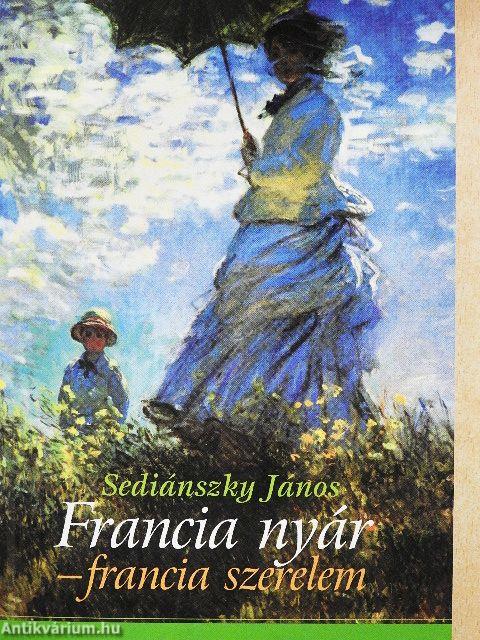 Francia nyár - francia szerelem