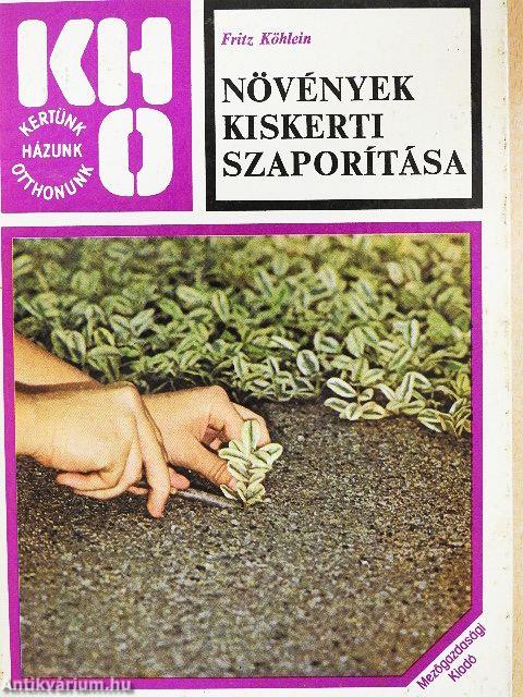 Növények kiskerti szaporítása