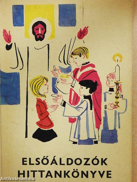 Elsőáldozók hittankönyve