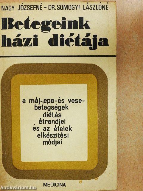 A máj-, epe- és vesebetegségek diétás étrendjei és az ételek elkészítési módjai