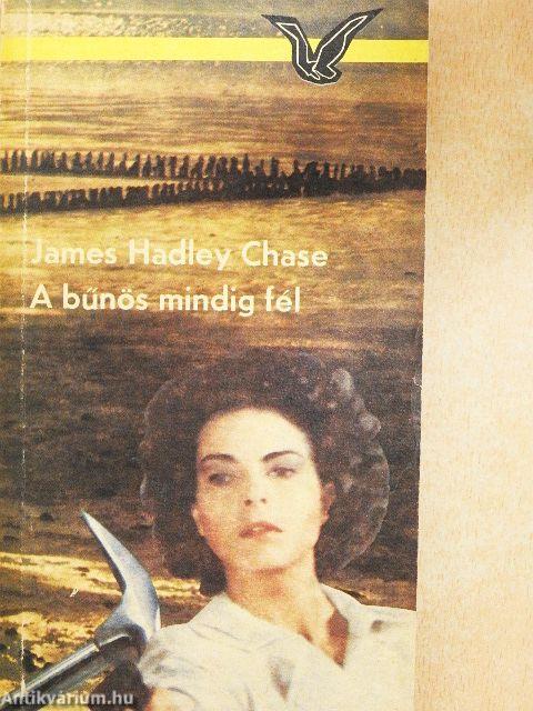A bűnös mindig fél